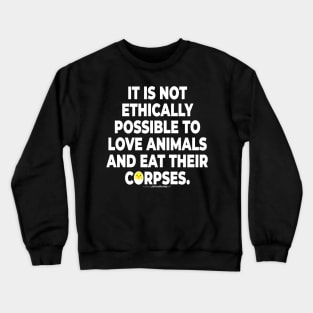 Vegan Activist Graphics #takingblindfoldsoff 14 Crewneck Sweatshirt